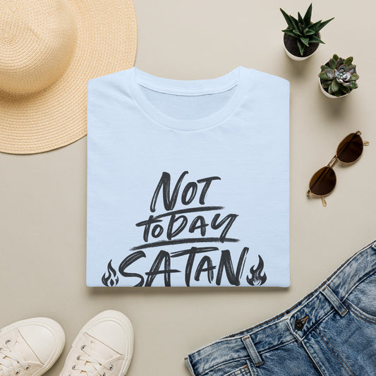Not Today Satan Unisex T-Shirt