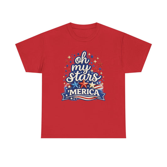 Oh My Stars 'Merica T-Shirt | Patriotic 4th of July Stars and Stripes Tee