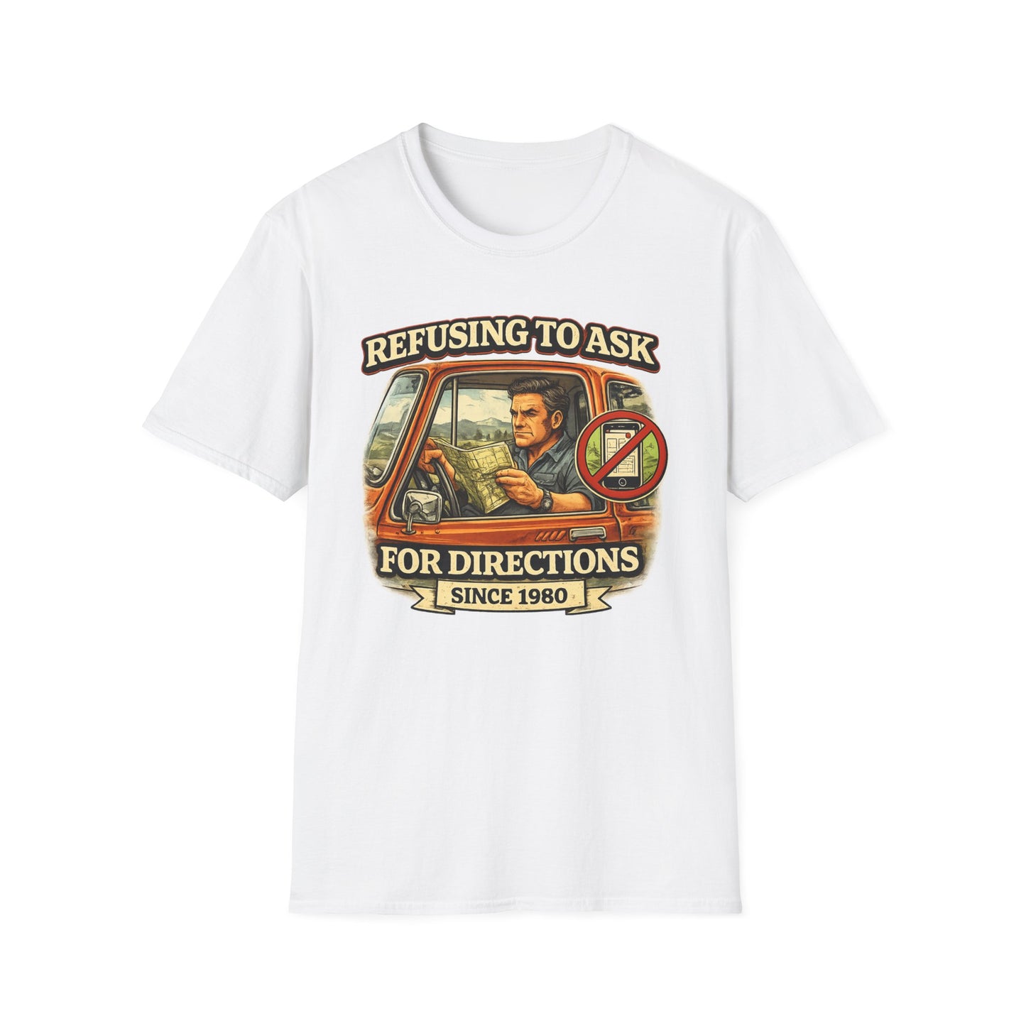 Refusing to Ask for Directions Tee Shirt | Funny Retro Driver Map Design