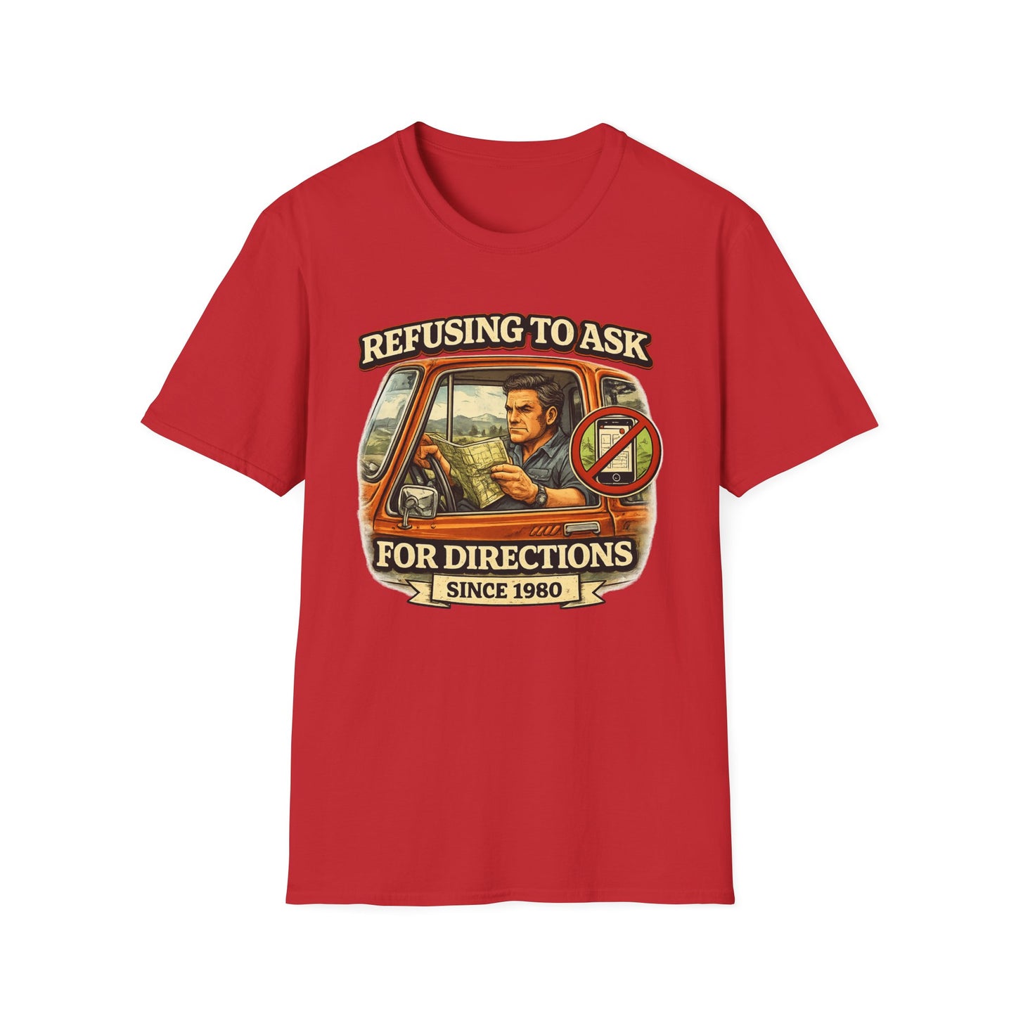 Refusing to Ask for Directions Tee Shirt | Funny Retro Driver Map Design