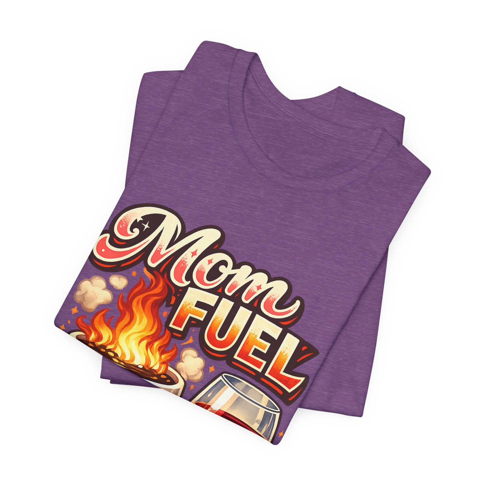 Mom Fuel Short Sleeve T-Shirt