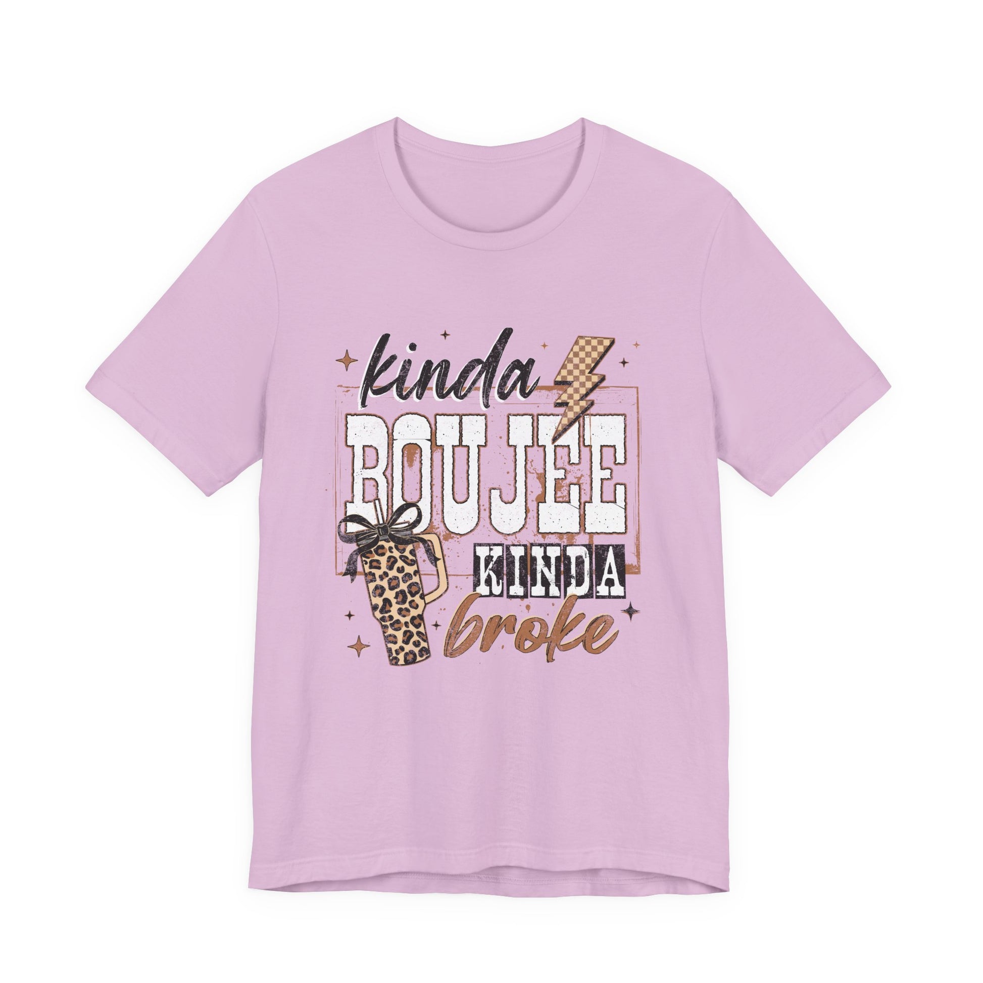 Kinda Boujee Kinda Broke - Unisex T-Shirt