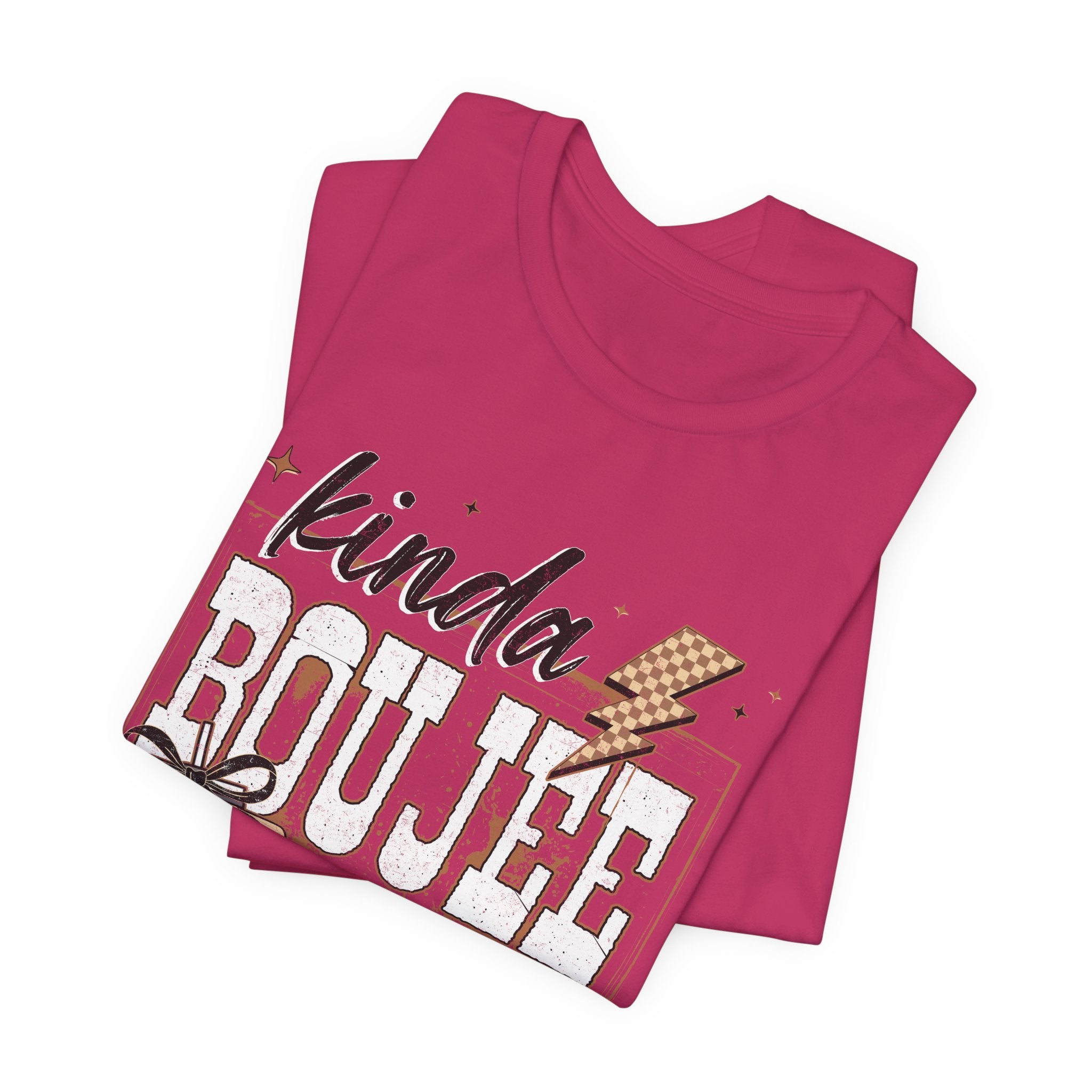 Kinda Boujee Kinda Broke - Unisex T-Shirt
