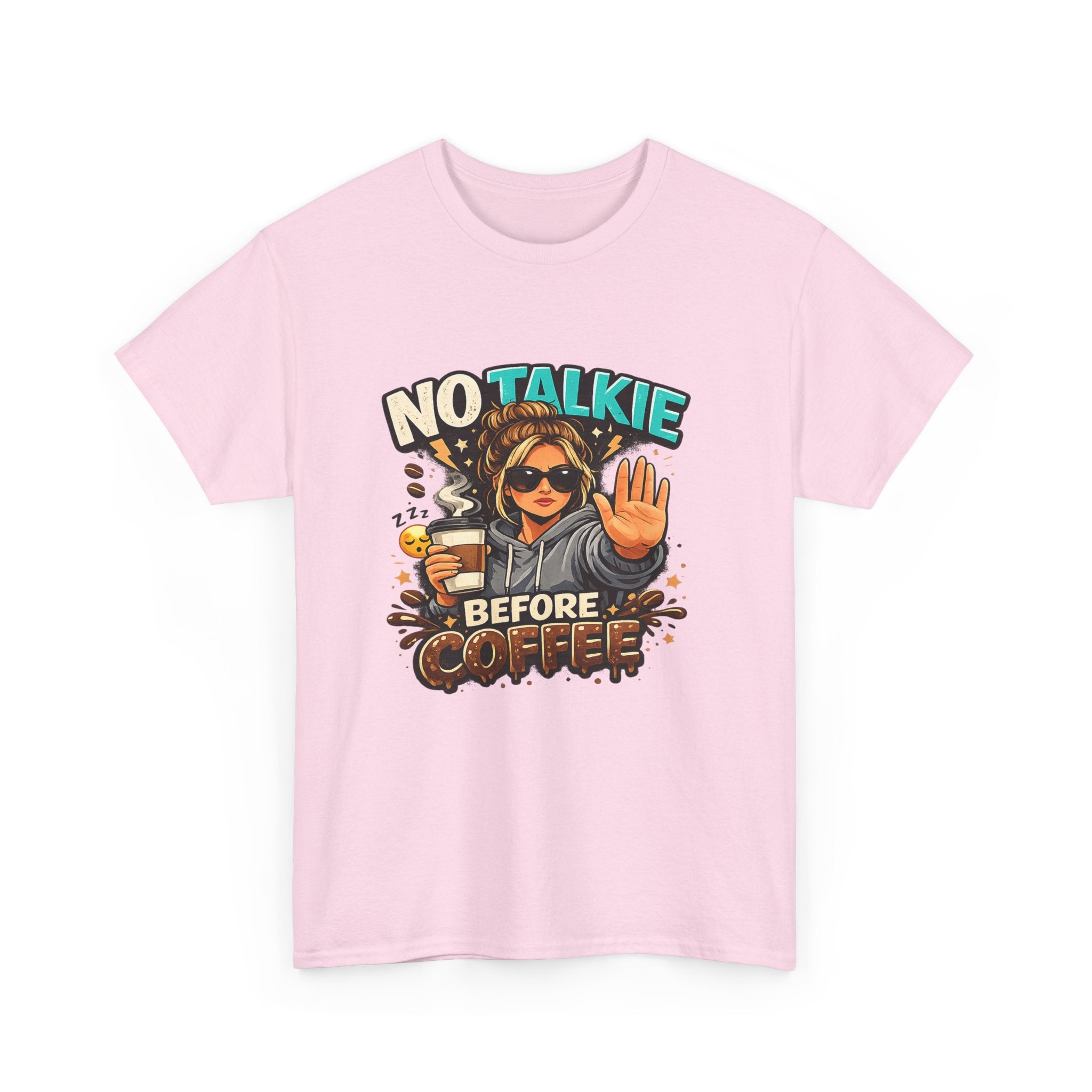 No Talkie Before Coffee T-Shirt | Funny Coffee Shirt for Women