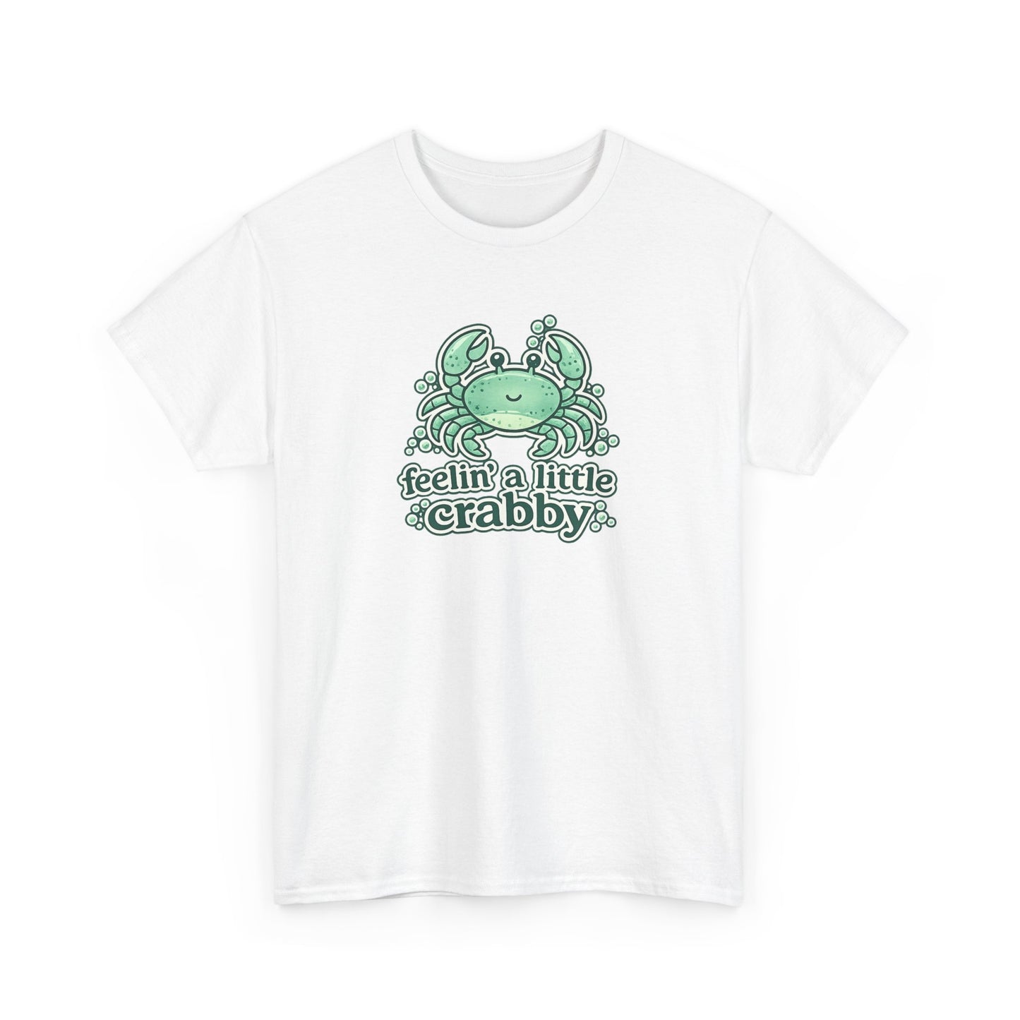 Feelin' a Little Crabby Tee Shirt