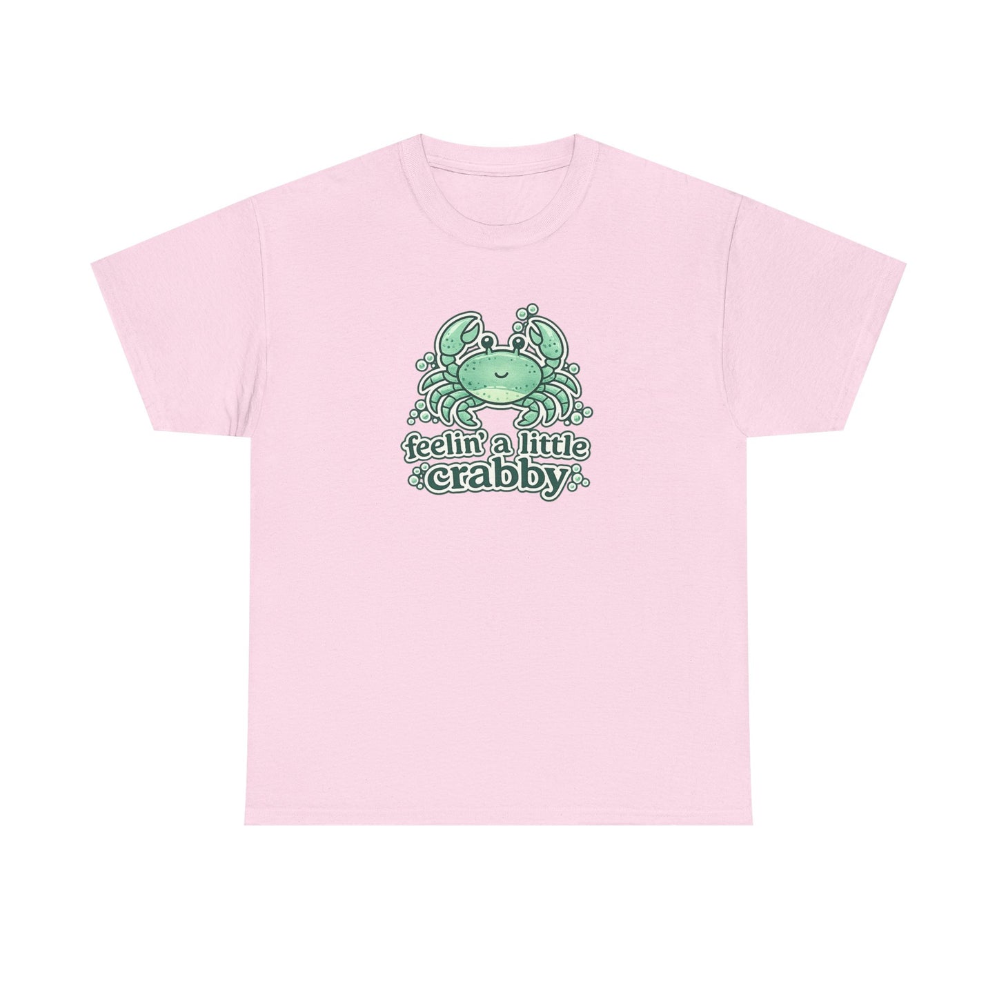 Feelin' a Little Crabby Tee Shirt