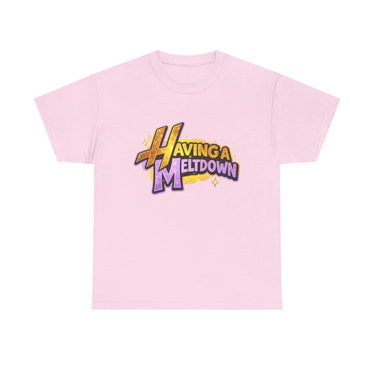 Having a Meltdown T-Shirt | Retro Comic Text Tee