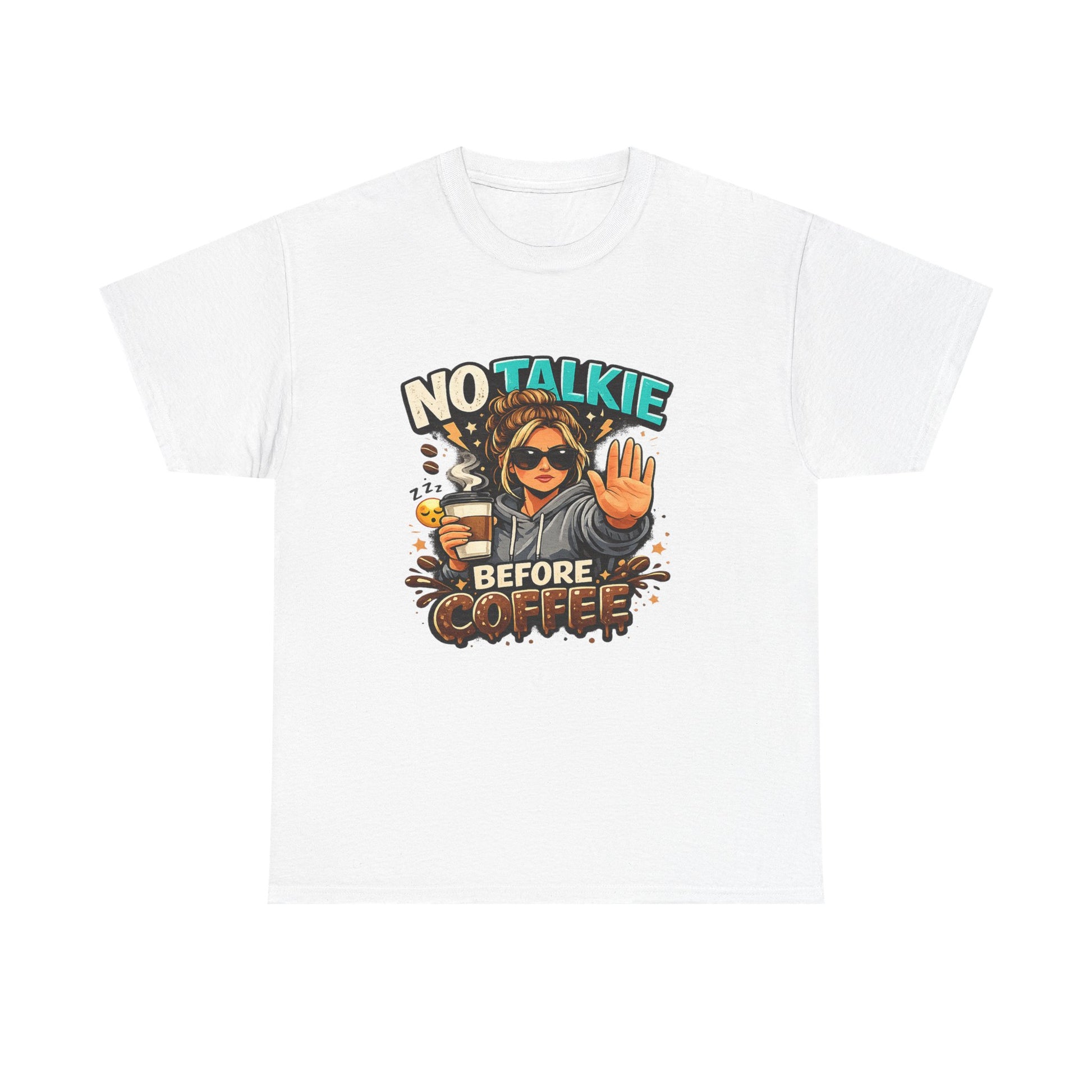 No Talkie Before Coffee T-Shirt | Funny Coffee Shirt for Women