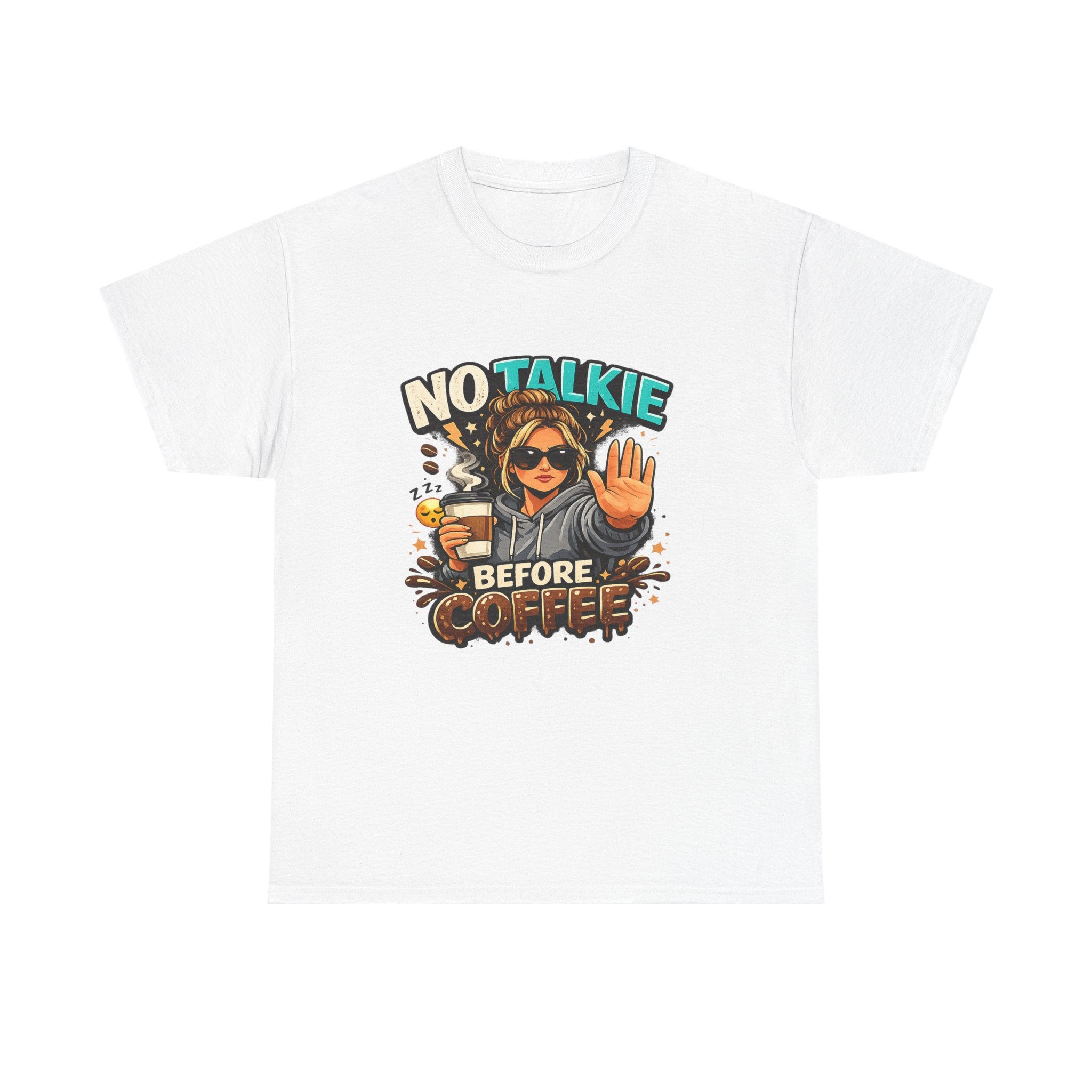 No Talkie Before Coffee T-Shirt | Funny Coffee Shirt for Women