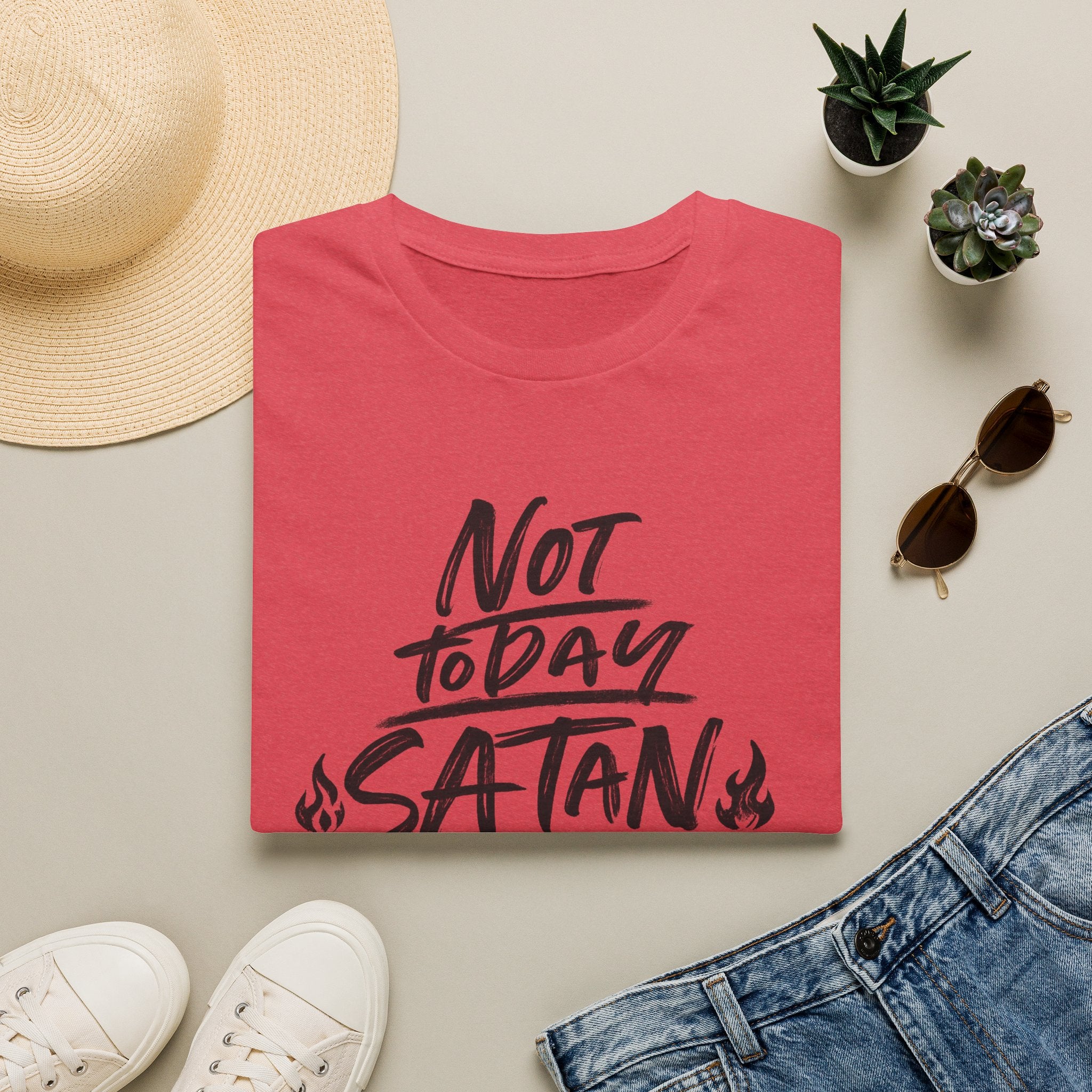 Not Today Satan Unisex T-Shirt