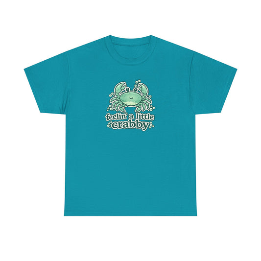 Feelin' a Little Crabby Tee Shirt