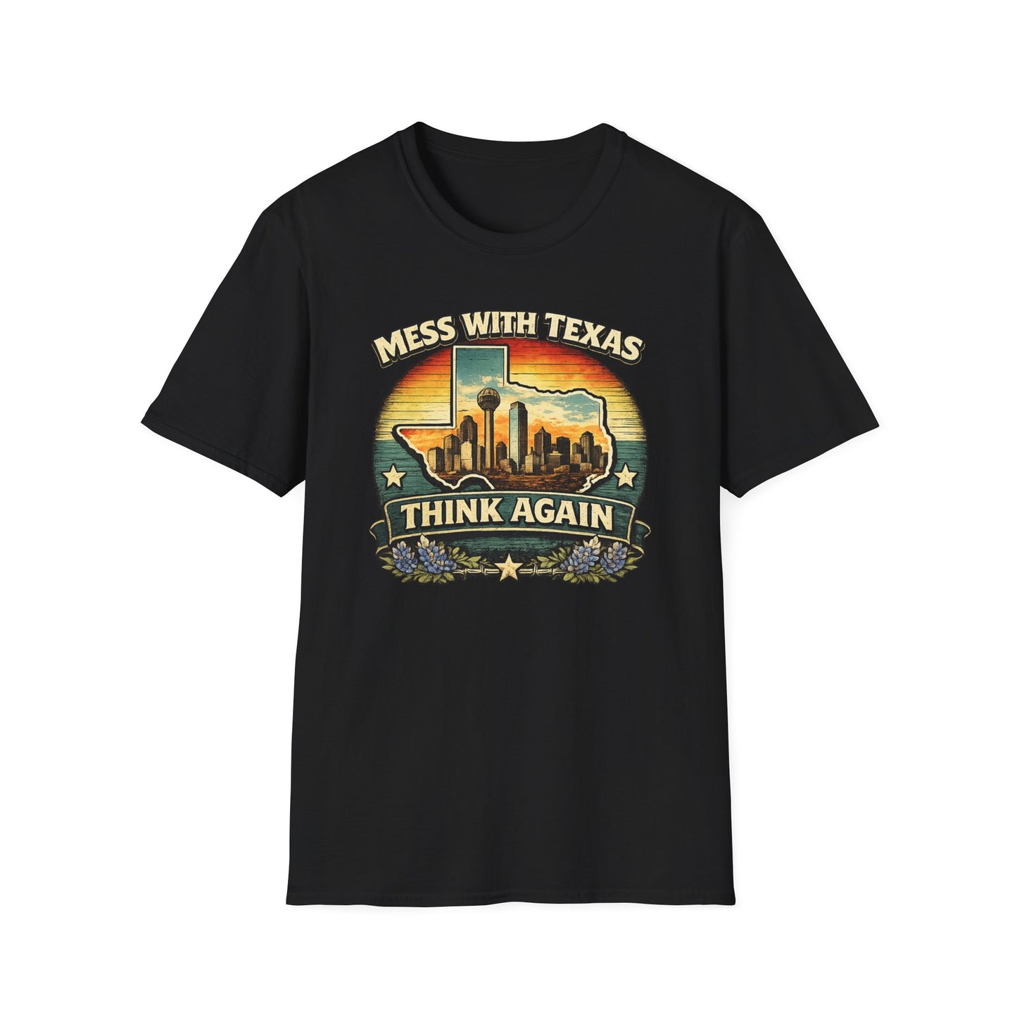 Mess With Texas Think Again Tee Shirt | Texas Skyline Graphic Tee