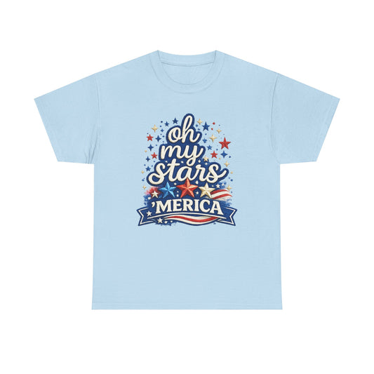 Oh My Stars 'Merica T-Shirt | Patriotic 4th of July Stars and Stripes Tee